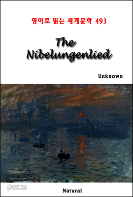 The Nibelungenlied - 영어로 읽는 세계문학 493
