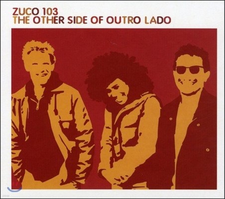 Zuco103 (103) - O Outro Lado Of The Other Side