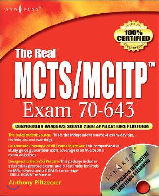 Syngress Publishing The Real McTs/McItp Exam 70-643 Prep Kit: Independent and Complete Self-Paced Solutions