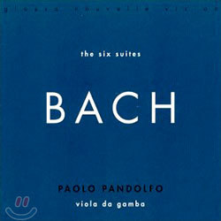 Bach : The Six Suites : Paolo Pandolfo