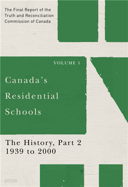 Canada&#39;s Residential Schools