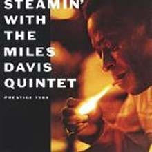 Miles Davis - Steamin' (140g  LP)