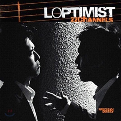 Loptimist (랍티미스트) - 22 Channels
