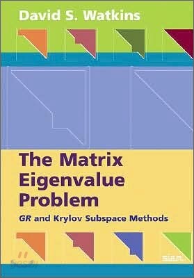 The Matrix Eigenvalue Problem: GR and Krylov Subspace Methods