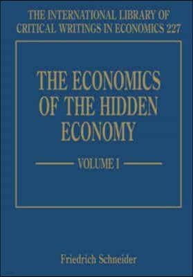 The Economics of the Hidden Economy