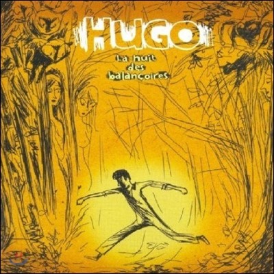 Hugo (ް) - La Huit Des Balancoires