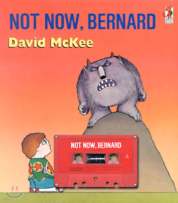 Not Now, Bernard