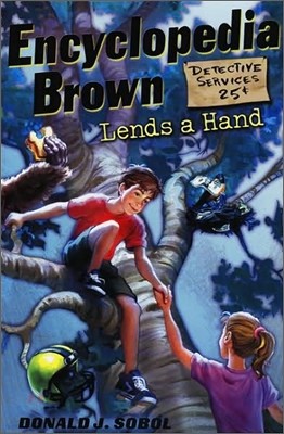 Encyclopedia Brown #11 : Encyclopedia Brown Lends a Hand