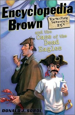 Encyclopedia Brown #12 : and the Case of the Dead Eagles