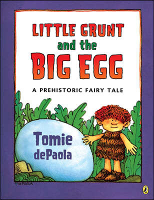 Little Grunt and the Big Egg