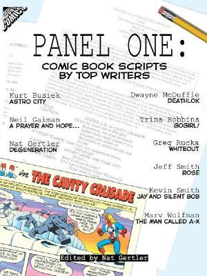 Panel One: Comic Book Scripts by Top Writers