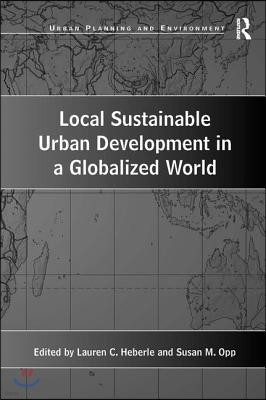 Local Sustainable Urban Development in a Globalized World