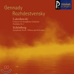 LutoslawskySchonberg : Concerto for Symphony OrchestraPostludia No.1Pelleas and Melisande