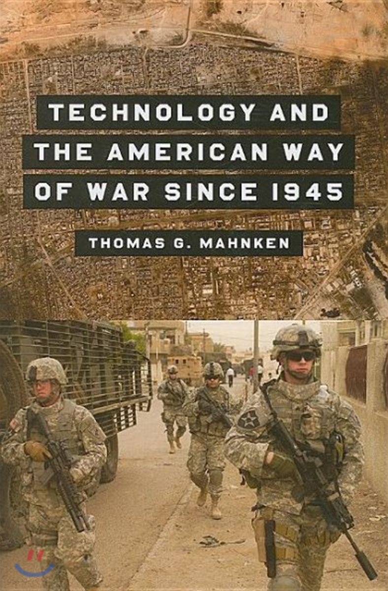 Technology and the American Way of War