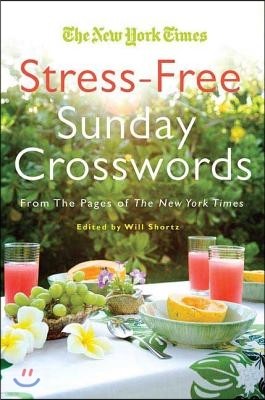 Will Shortz Presents Stress-Free Sudoku: 100 Wordless Crossword Puzzles