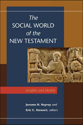 The Social World of the New Testament