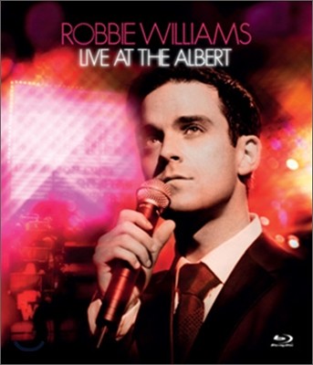 Robbie Williams - Live At The Albert (κ  ο ˹ƮȦ  Ȳ)