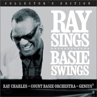 Ray Charles & Count Basie Orchestra - Ray Sings & Basie Swings