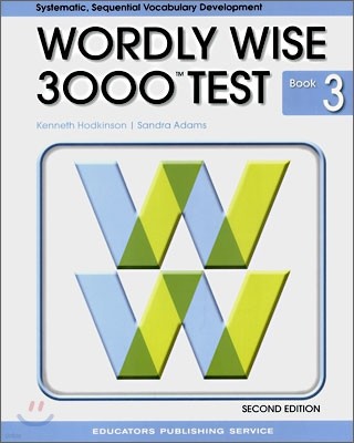 Wordly Wise 3000 : Book 3 Test Booklet (2nd Edition)