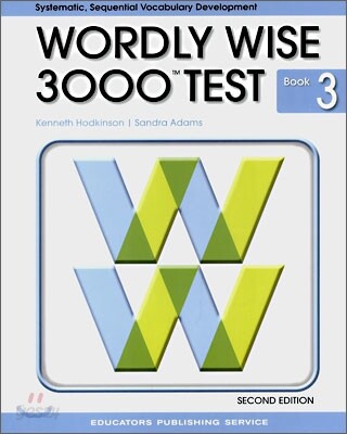 Wordly Wise 3000 : Book 3 Test Booklet (2nd Edition)