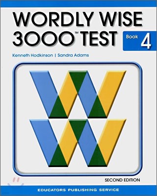 Wordly Wise 3000 : Book 4 Test Booklet (2nd Edition)