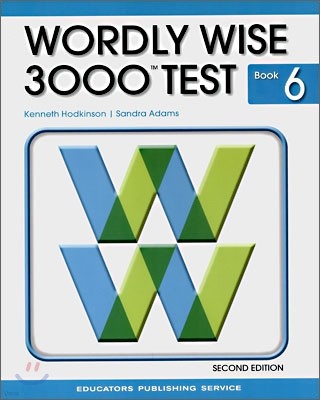 Wordly Wise 3000 : Book 6 Test Booklet (2nd Edition)