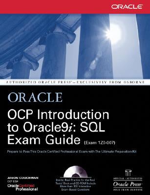 Ocp Introduction to Oracle9i: SQL Exam Guide [With CD-ROM]