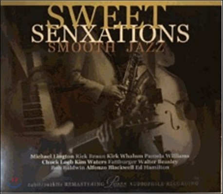 Sweet Senxations: Smooth Jazz (Ʈ ̼ -  )