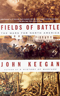 Fields of Battle: The Wars for North America