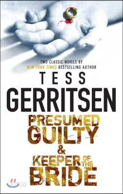 Presumed Guilty & Keeper Of The Bride