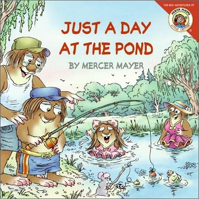 Little Critter: Just a Day at the Pond