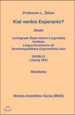 Kial venkis Esperanto?: Studo