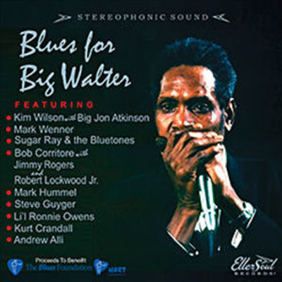 Various Artists - Blues For Big Walter (CD)