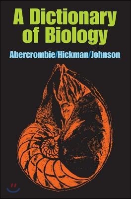 A Dictionary of Biology