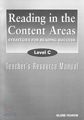 Reading in the Content Areas Level C : Teacher's Resource Manual
