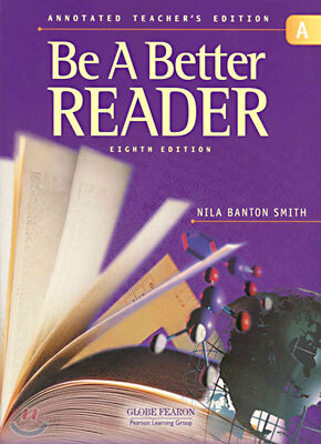 Be a Better Reader Level A : Annotated Teacher's Edition