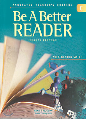 Be a Better Reader Level C : Annotated Teacher's Edition