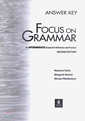 Focus on Grammar Intermediate : Answer Key