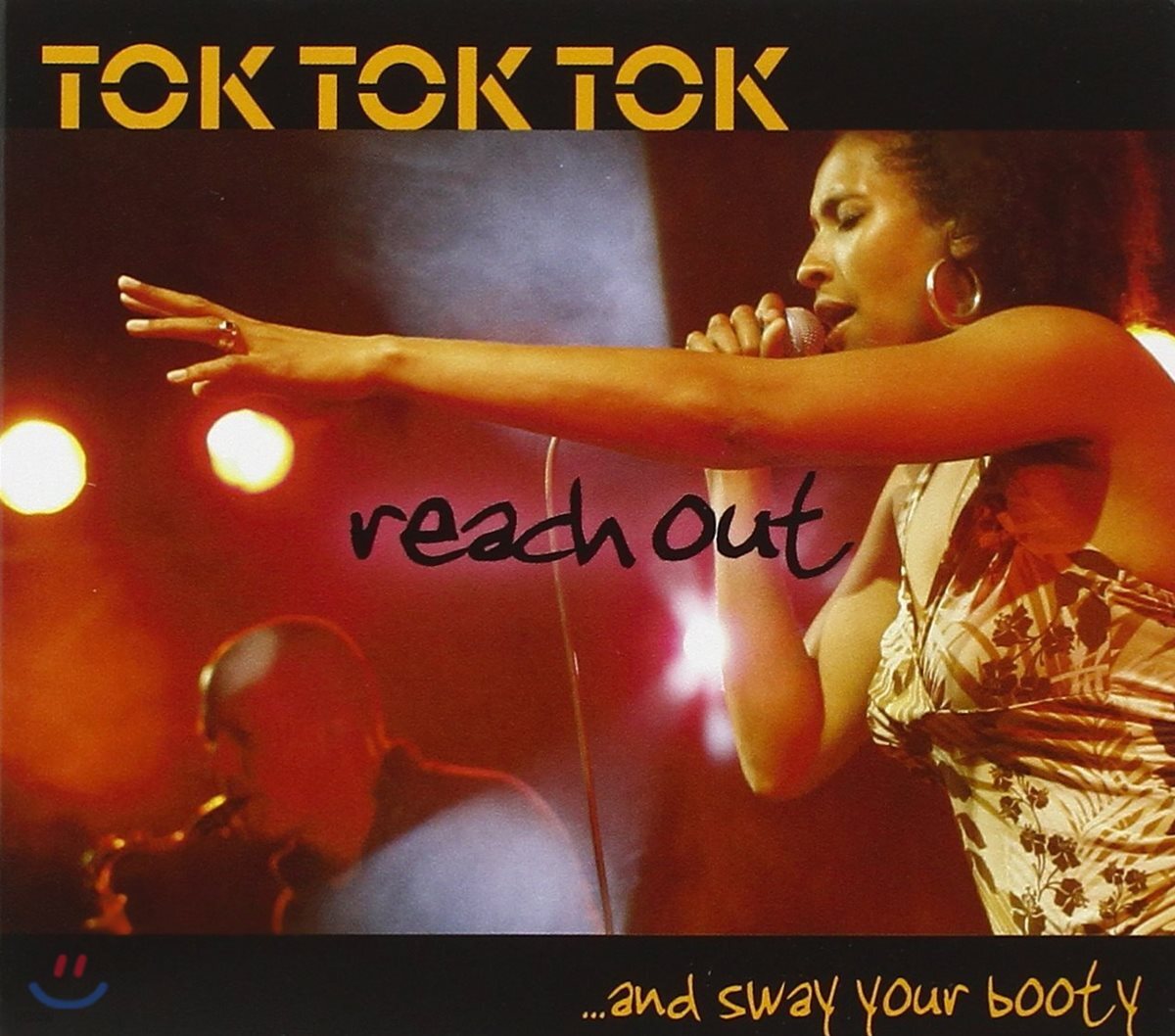 Tok Tok Tok - Reach Out & Sway Your Booty