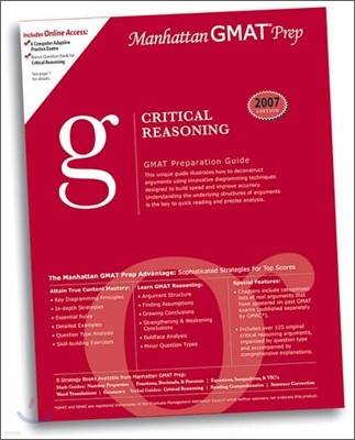 Critical Reasoning GMAT Preparation Guide, 2007 Edition