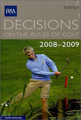 Decisions on the Rules of Golf 2008