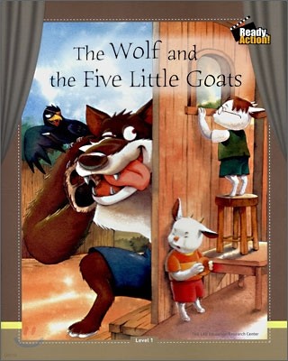 Ready Action Level 1 : The Wolf and the Five Little Goats (Drama Book)