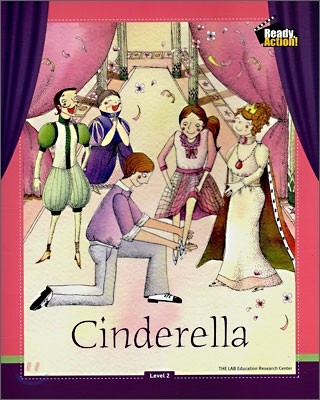 Ready Action Level 2 : Cinderella (Drama Book)