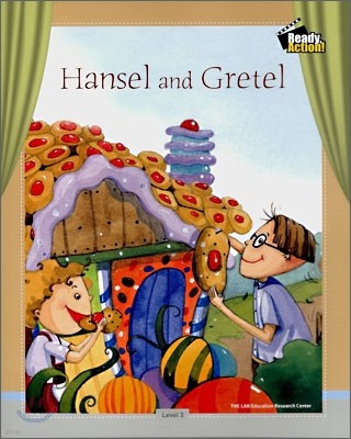 Ready Action Level 3 : Hansel and Gretel (Drama Book)