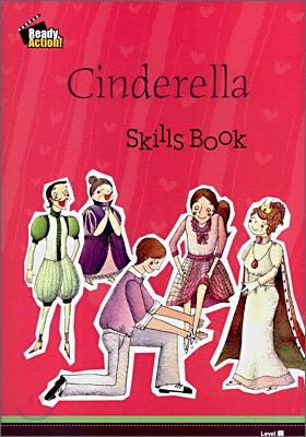Ready Action Level 2 : Cinderella (Skills Book)