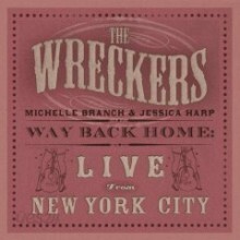 Wreckers - Way Back Home: Live From New York City [CD+DVD]