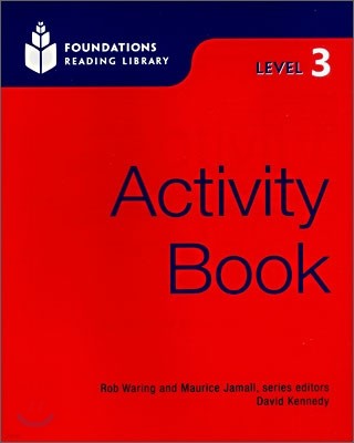 Foundations Reading Library Level 3 : Activity Book