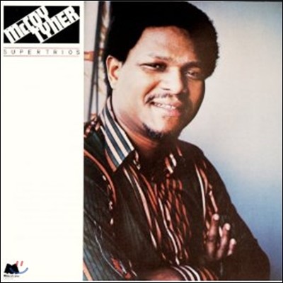 Mccoy Tyner ( Ÿ̳) - Supertrios