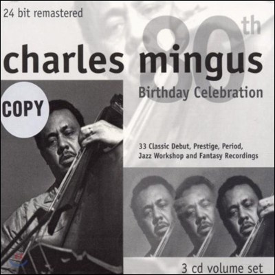Charles Mingus ( ְŽ) - 80Th Birthday Celebration