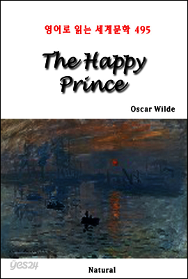 The Happy Prince - 영어로 읽는 세계문학 495